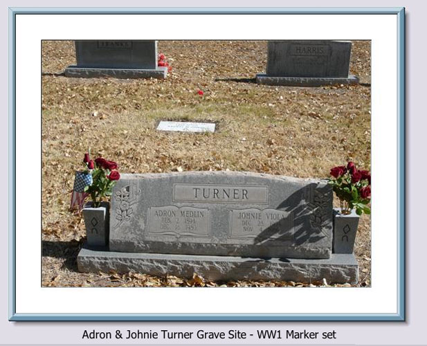 <adrn & Johnie Turner Grave Site ww1 marker set>
