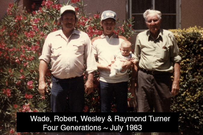 <Wade Bobby Raymond Wesley Turner Four Generations July 1983>