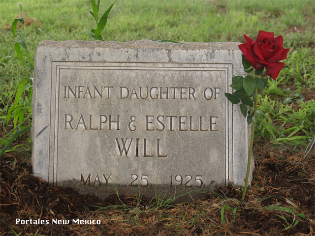 <gravestone of infant daughter of ralph and estelle will may 25, 1925 portales, nm cemetery>