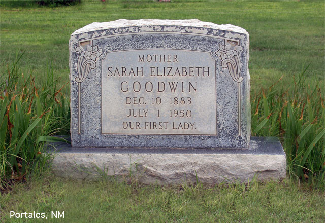 <the gravestone of sarah elizabeth goodwin portales, nm cemetery>